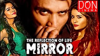 Mirror - The Reflection of Life  Hindi Movie 2021 