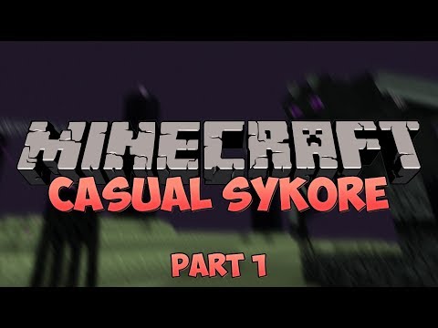 Minecraft Casual SyKore - HIGHIGHTS! | Part 1