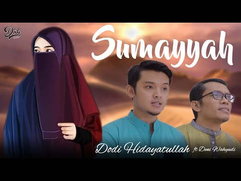 SUMAYYAH HIJJAZ LIRIK (COVER BY Dodi Hidayatullah ft Deni Wahyudi)