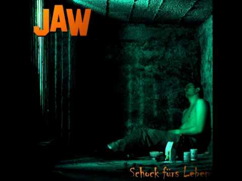 Jaw feat. Mr.Chissmann-Schüsschen Wodka