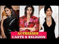 Castes And Religion Of Bollywood Actresses
