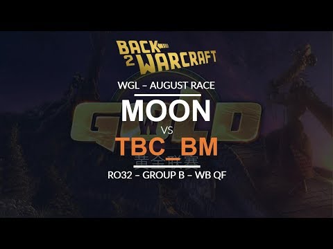 WGL:W 2018 - August Ro32 - WB QF (Grp B): [N] Moon vs. tbc_bm [U]