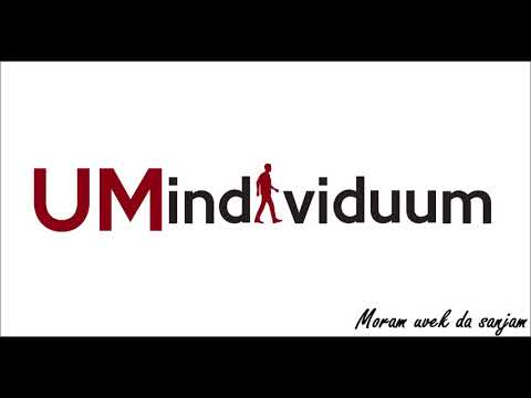 UM INDIVIDUUM - Moram uvek da sanjam