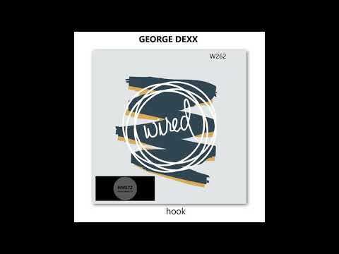 George Dexx _ Hook (Original Mix)