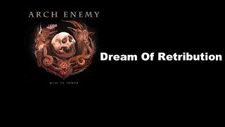 ARCH ENEMY - Dreams Of Retribution [Lyrics 日本語歌詞 対訳 和訳]
