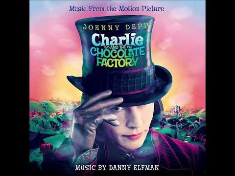 5.1 - Main Titles - Danny Elfman – Charlie And The Chocolate Factory