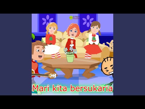 Mari Kita Bersukaria