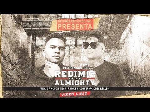 Redimi2 - FILIPENSES 1:6 (Video Lyric) ft. Almighty