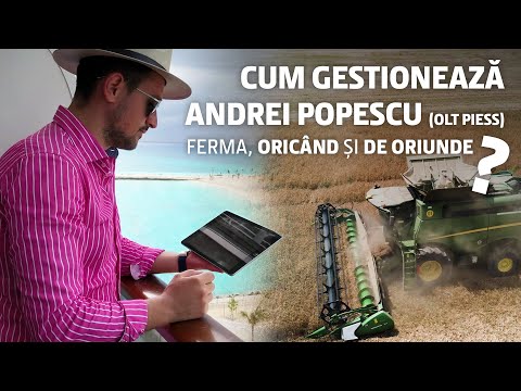 Cum gestionează Andrei Popescu (OLT PIESS) ferma, oricând și de oriunde?