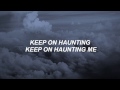 Halsey - Haunting // lyrics
