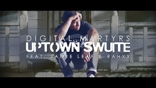 Pleasure and Pain - Uptown Swuite feat Jamie Leaf and Rahxx