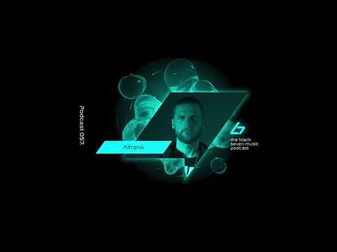 Alfrenk - 057 | Black Seven Music Podcast