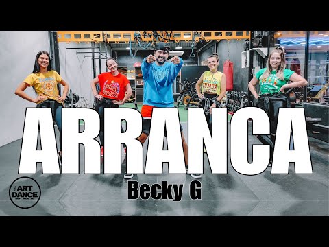 ARRANCA - Becky G, Omega - Zumba l Coreografia l Cia Art Dance