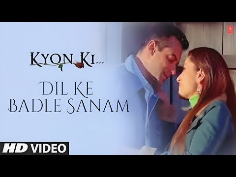 Dil Ke Badle Sanam Darde Dil De Chuke -Kyun Ki | Salman Khan❤️, Kareena | Udit Narayan, Alka Yagnik