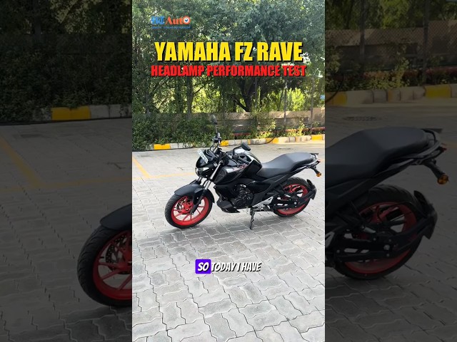 Yamaha FZ-Rave: Headlight Performance Test