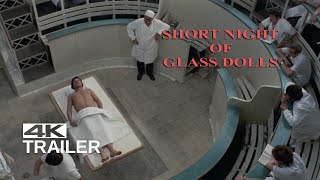 SHORT NIGHT OF GLASS DOLLS Official Trailer [1971]