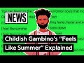 Childish Gambino’s “Feels Like Summer” Explained | Song Stories Childish Gambino’s “Feels Like Summer” Explained | Song Stories