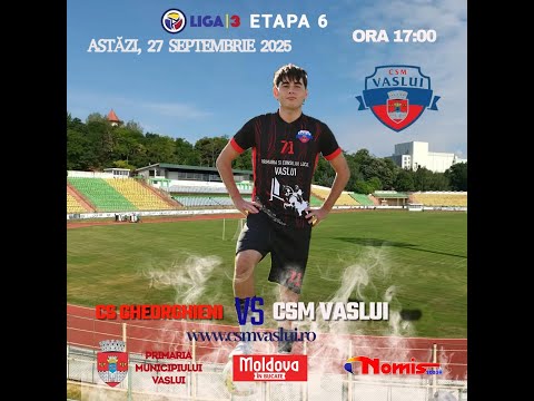 LIVE #FOTBAL - LIGA 3: CS GHEORGHENI - CSM VASLUI | ETAPA 6 | SERIA 1