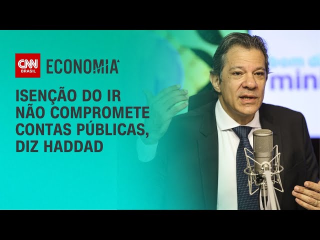 Haddad: Isenção do IR não compromete equilíbrio das contas | CNN PRIME TIME
