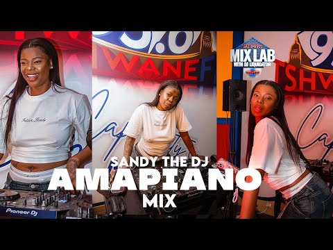 Sandy The Dj – Amapiano Mix 2025 | Live on MixLab with DJ Liquidator | Tshwane Fm 93.6
