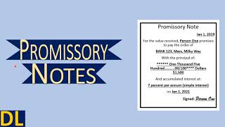 PROMISSORY NOTES (Simple & Compound Interest)