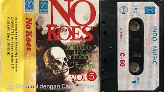Download lagu NO KOES β Album Vol.5 βLIFE IS TEMPORARYβ (1974) mp3 Download lagu NO KOES β Album Vol.5 βLIFE IS TEMPORARYβ (1974) mp3