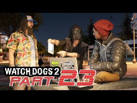 Watch Dogs 2 (PS4) - PART 23 - Walkthrough Gameplay - Tidis Building ★