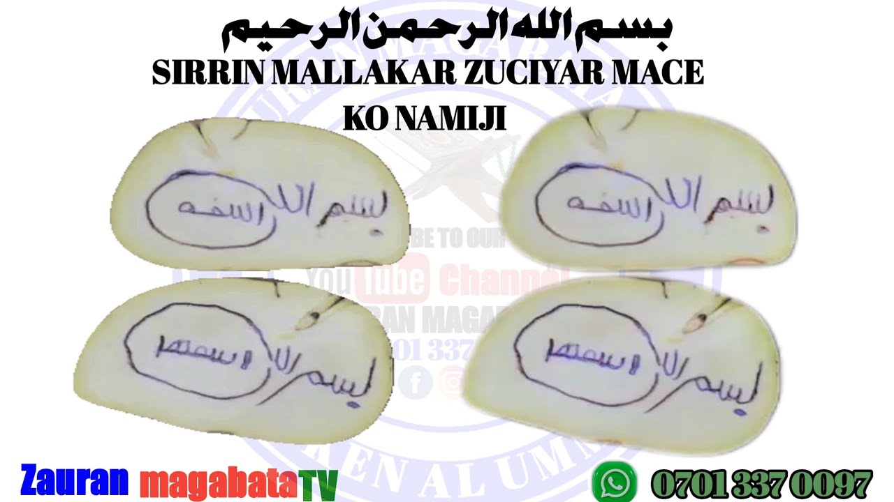 SIRRIN MALLAKAR ZUCIYAR MACE KO NAMIJI