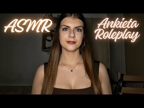 [ASMR po polsku] Zadaję ci osobiste, niewygodne pytania| Ankieta Roleplay| Personal questions