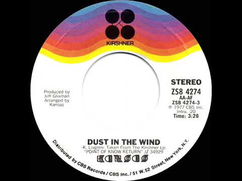 1978 HITS ARCHIVE: Dust In The Wind - Kansas (stereo 45)