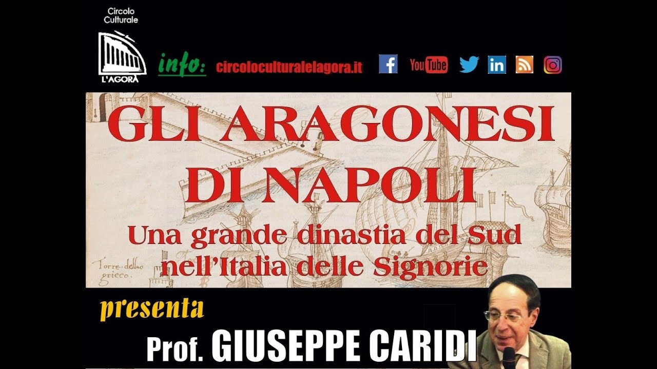 Gli Aragonesi di Napoli. Una grande dinastia del Sud nell'Italia delle Signorie