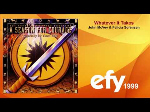 EFY 1999 - 11 What Ever It Takes by John McVey & Felicia Sorensen