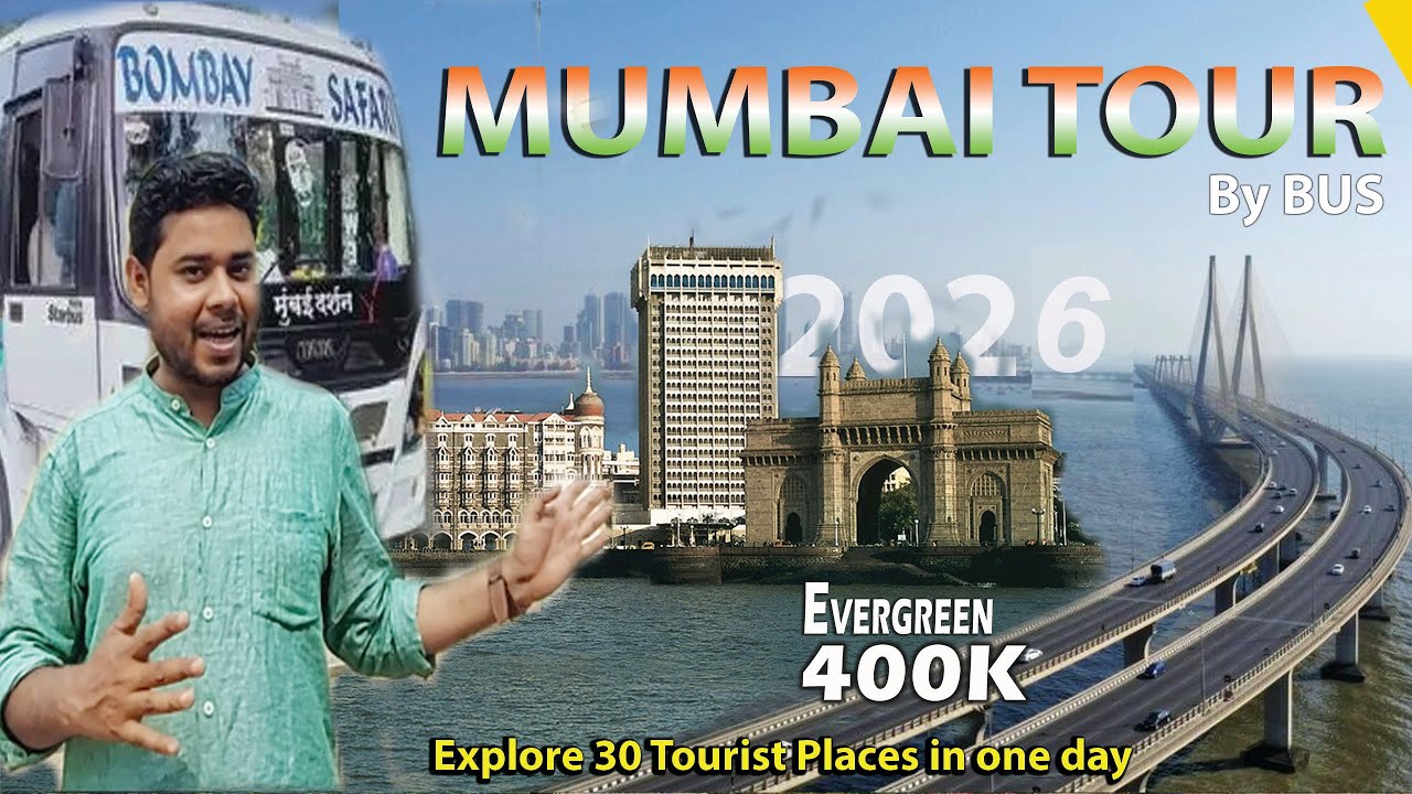 Mumbai Tour | Mumbai Darshan | Mumbai Tour Plan | Mumbai Tourist Places