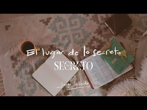 EL LUGAR DE LO SECRETO // Jorge Szczecko (VIDEOLYRIC OFICIAL) La Voz De Lo Secreto
