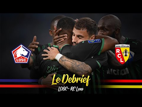 LENS FOOT LE DEBRIEF LOSC-RC LENS