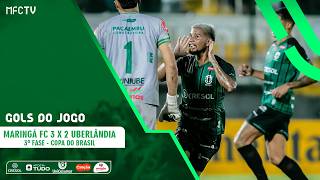 Gols - Maringá FC 3 x 2 Uberlândia - 3ª Fase - Copa do Brasil 2026