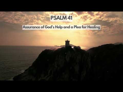 PSALM 41 - RELAXING - MEDITATION -TURN ON CC TO READ #relaxing #christian #bible #meditation #jesus