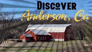 Anderson Ca Tour the City