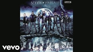 Sexion d&#39;Assaut - Mets pas celle-là (Instrumental) (Audio)