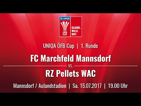 15.07.2017 / 19:00 Uhr FC Marchfeld Mannsdorf (MAN) vs. RZ Pellets WAC (WAC) | Livestream