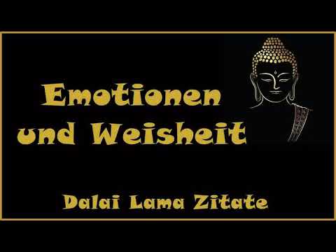 Zur Inspiration: Emotionen und Weisheit - Zitate vom Dalai Lama