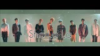 Download lagu PENTAGON - SHA LA LA [Female Version] mp3