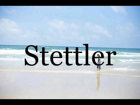 How To Pronounce Stettler🌈🌈🌈🌈🌈🌈Pronunciation Of Stettler
