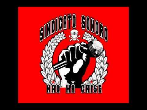 Sindicato Sonoro - o elo mais forte