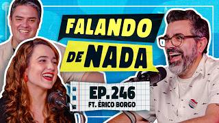A Creative Odyssey: In Search of Tolkien with Erico Borgo | Ep 246 | Falando de Nada