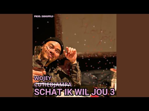 Schat Ik Wil Jou 3