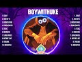BoyWithUke Greatest Hits 2024 Collection Top 10 Hits Playlist Of All Time