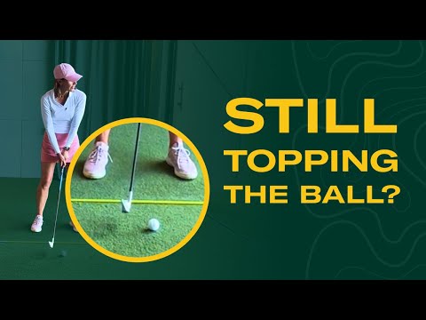 Stop Topping the Ball in Less Than 30 Seconds