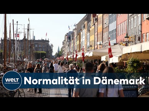 CORONA-AKTUELL: Normalität in Dänemark – Wann ist Deutschland so weit?