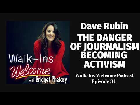 Walk-Ins Welcome Podcast #34 - Dave Rubin